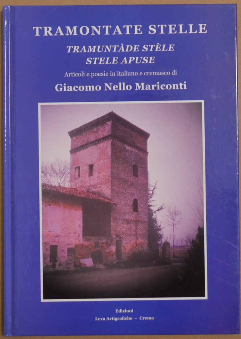 Tramontate stelle. Tramuntàde Stèle. Stele apuse. Articoli e poesie in …