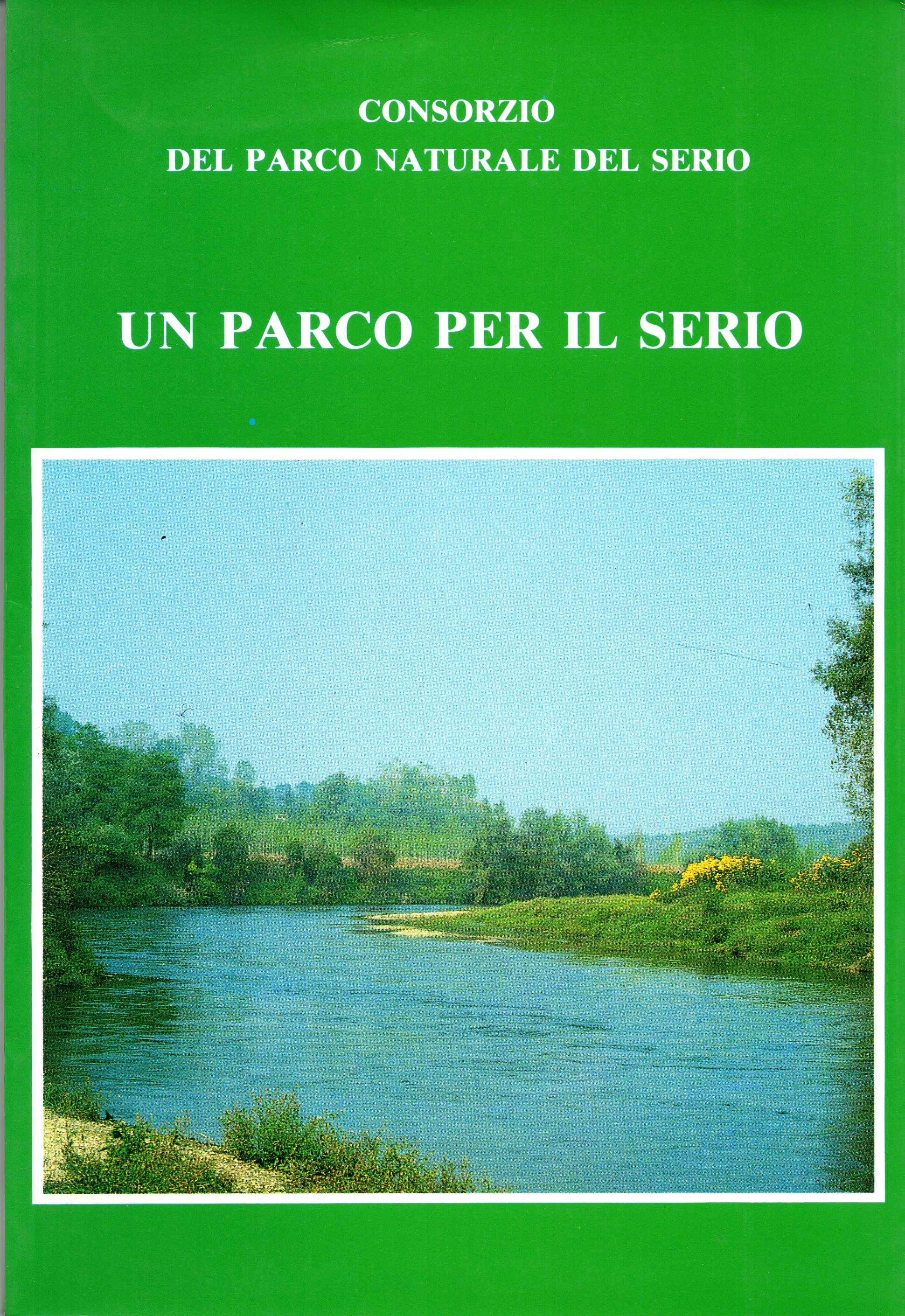 Un parco per il Serio. Programma di educazione ambientale.