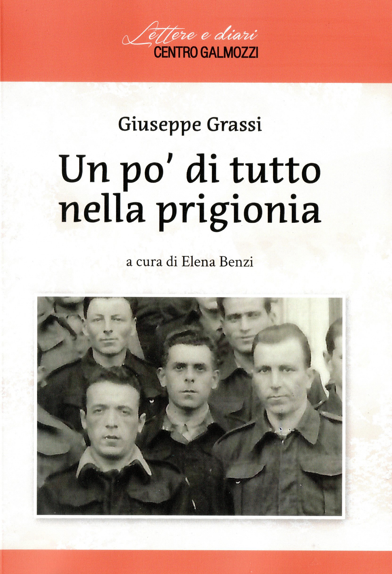 Un po’ di tutto nella prigionia, a cura di Elena …