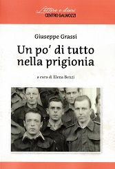 Giuseppe Grassi. Un po’ di tutto nella prigionia