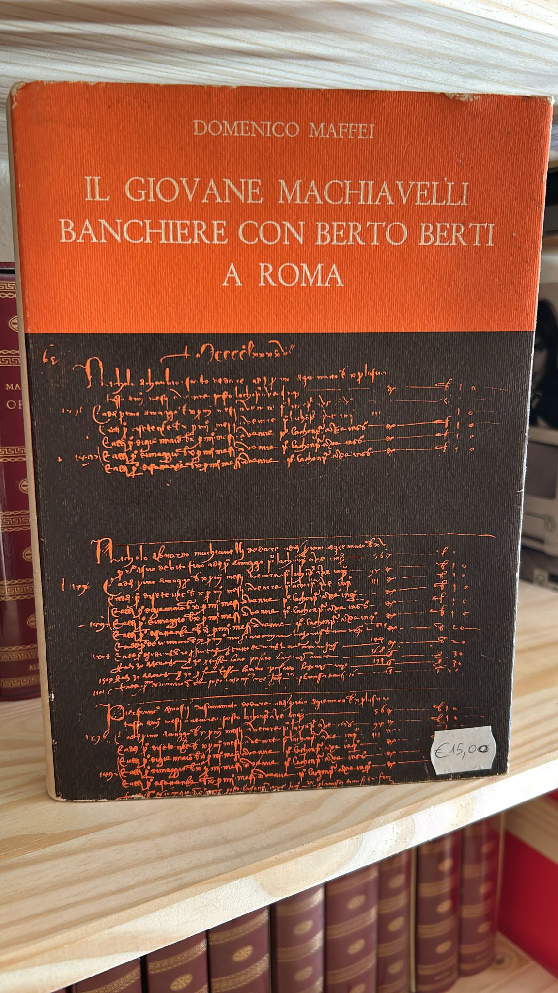 Il giovane Machiavelli banchiere con Berto Berti a Roma