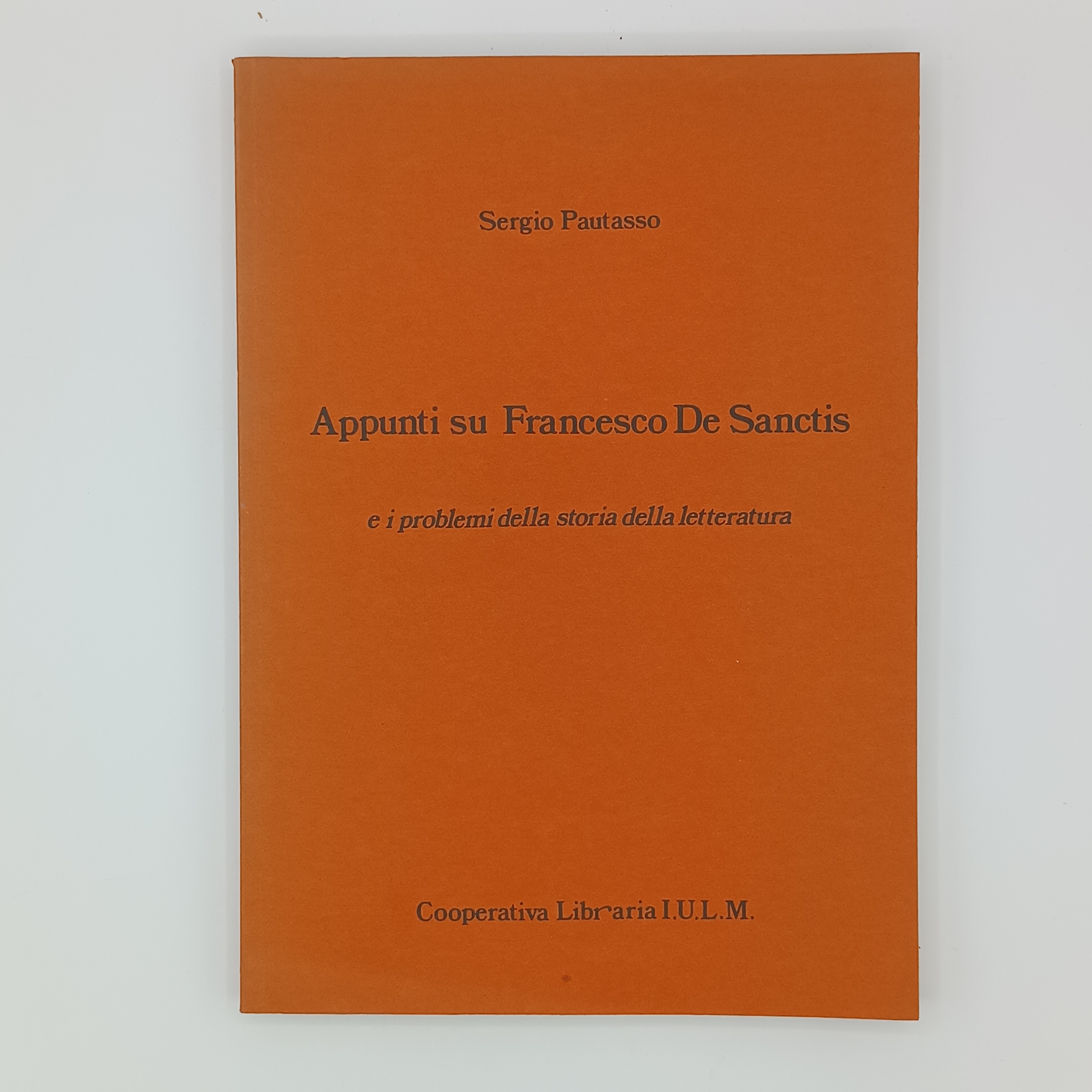Appunti su Francesco De Sanctis e i problemi della storia …