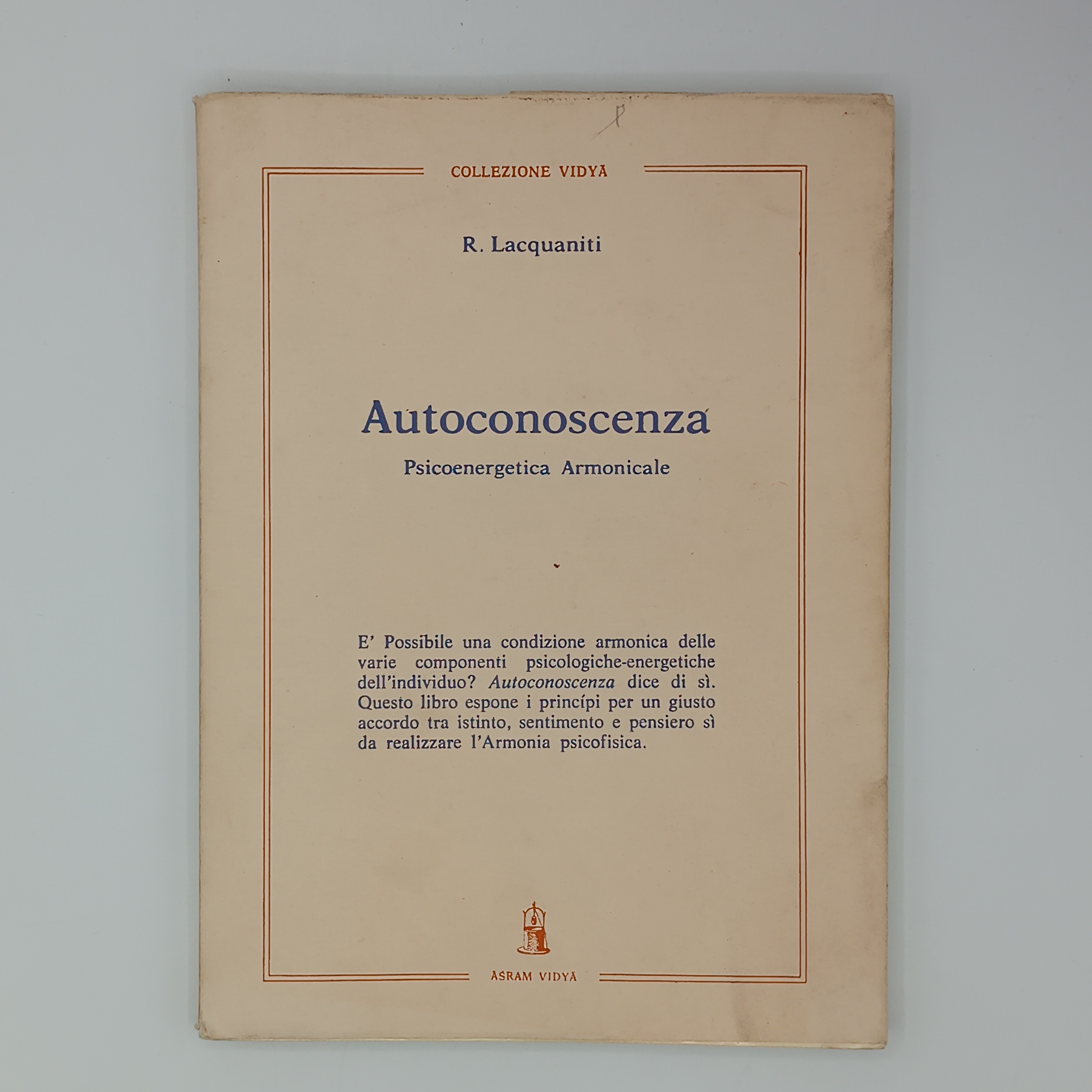 Autoconoscenza. Psicoenergetica armonicale