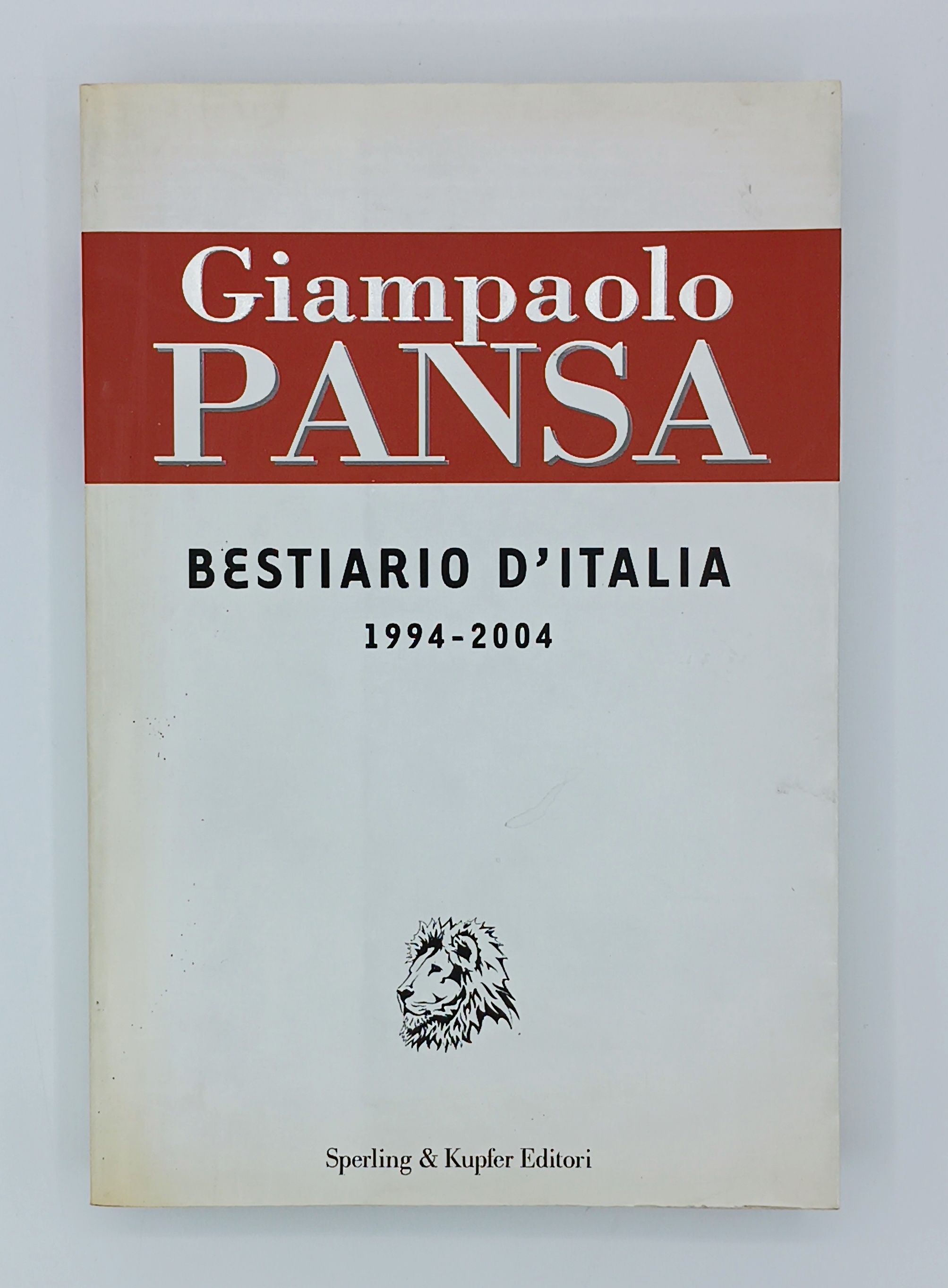 Bestiario d'Italia 1994-2004