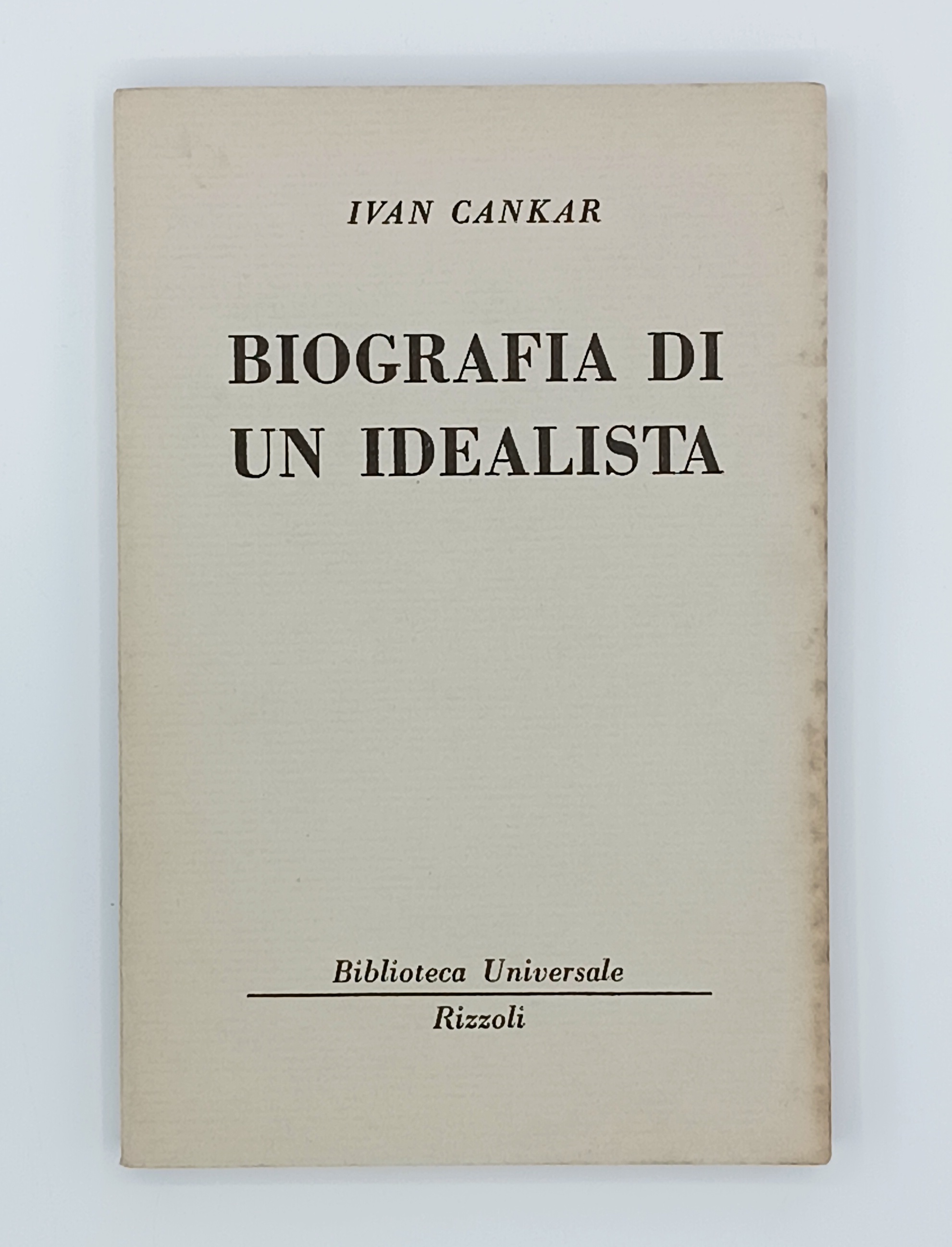 Biografia di un idealista