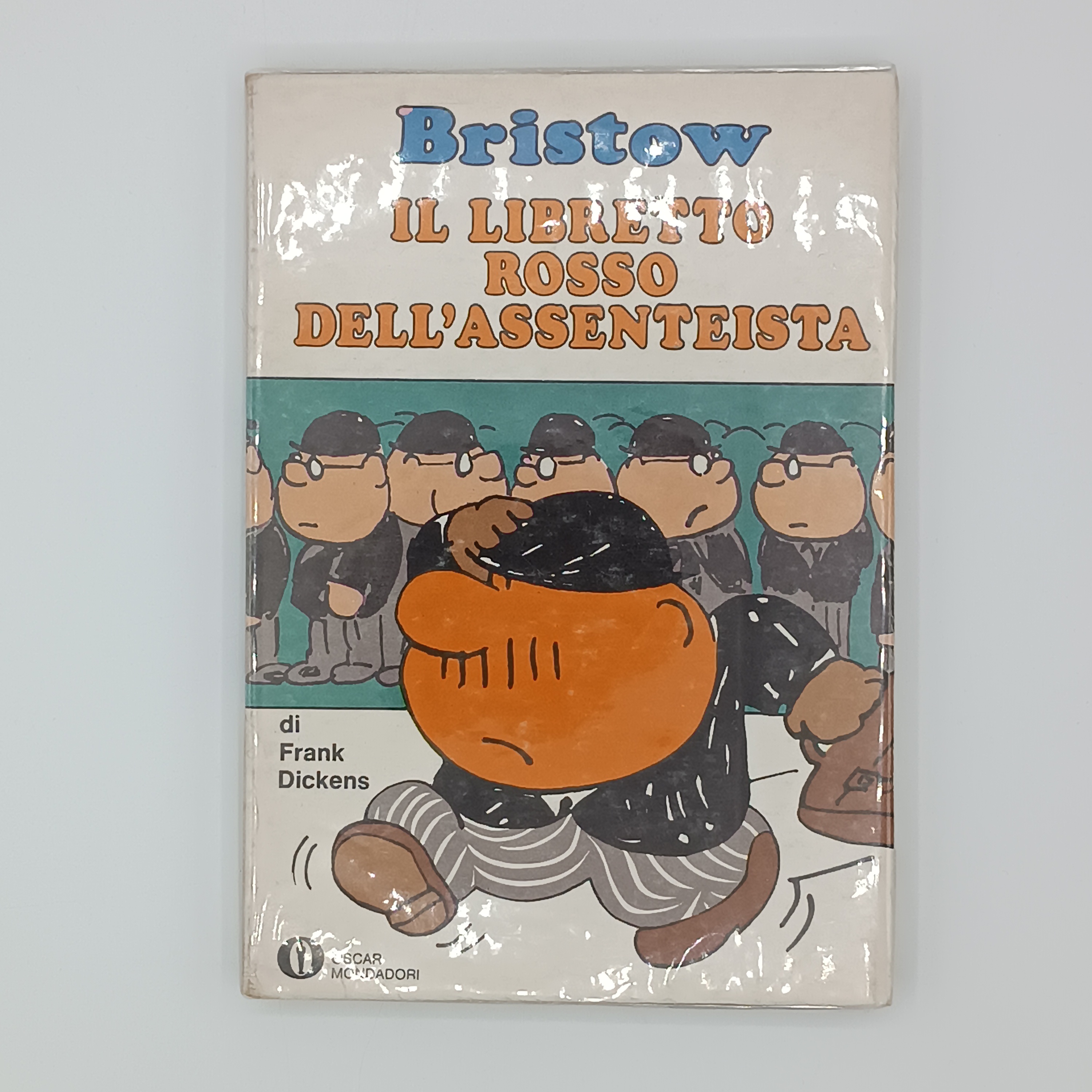 Bristow. Il libretto rosso dell'assenteista
