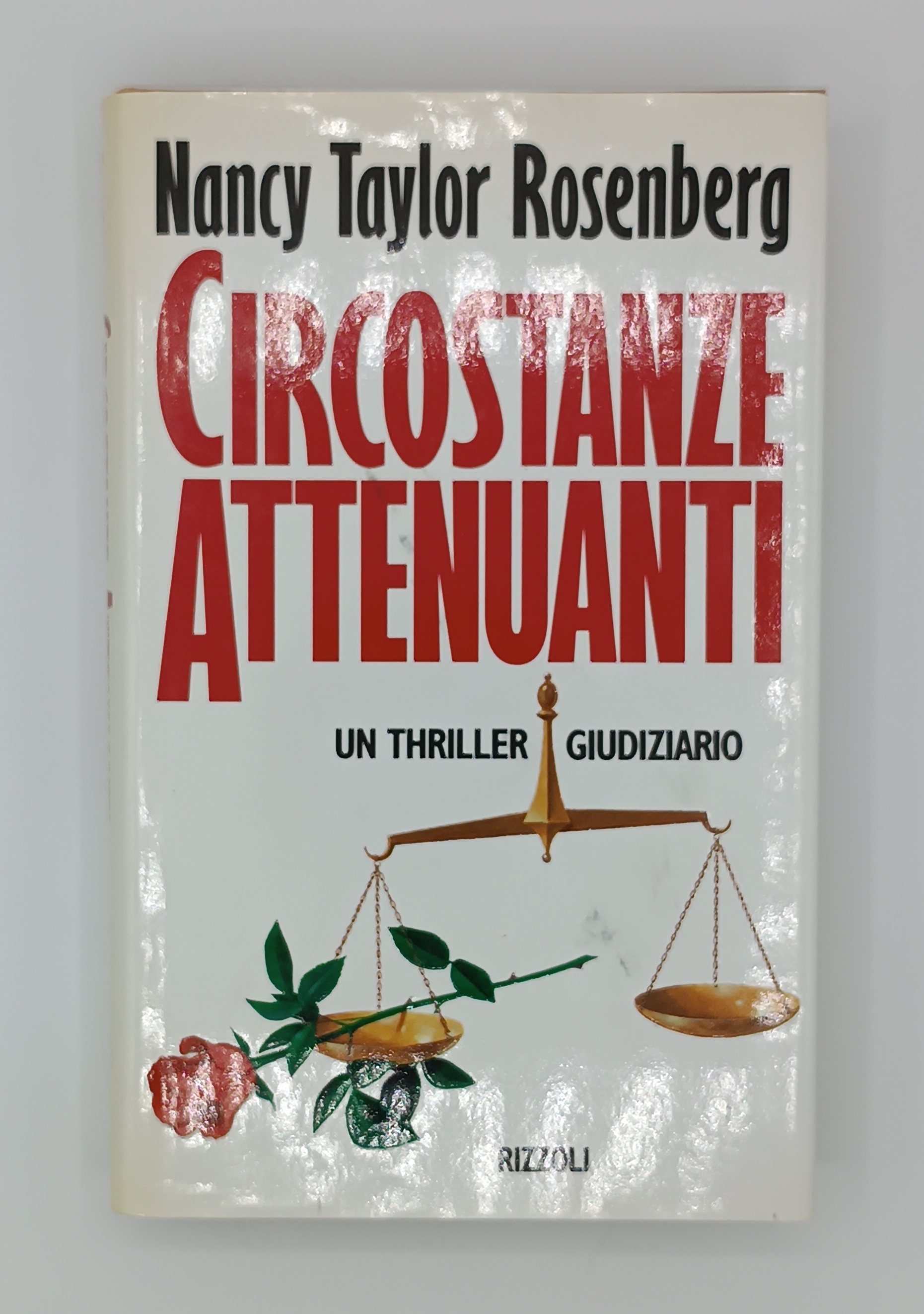 Circostanze attenuanti. Un thriller giudiziario