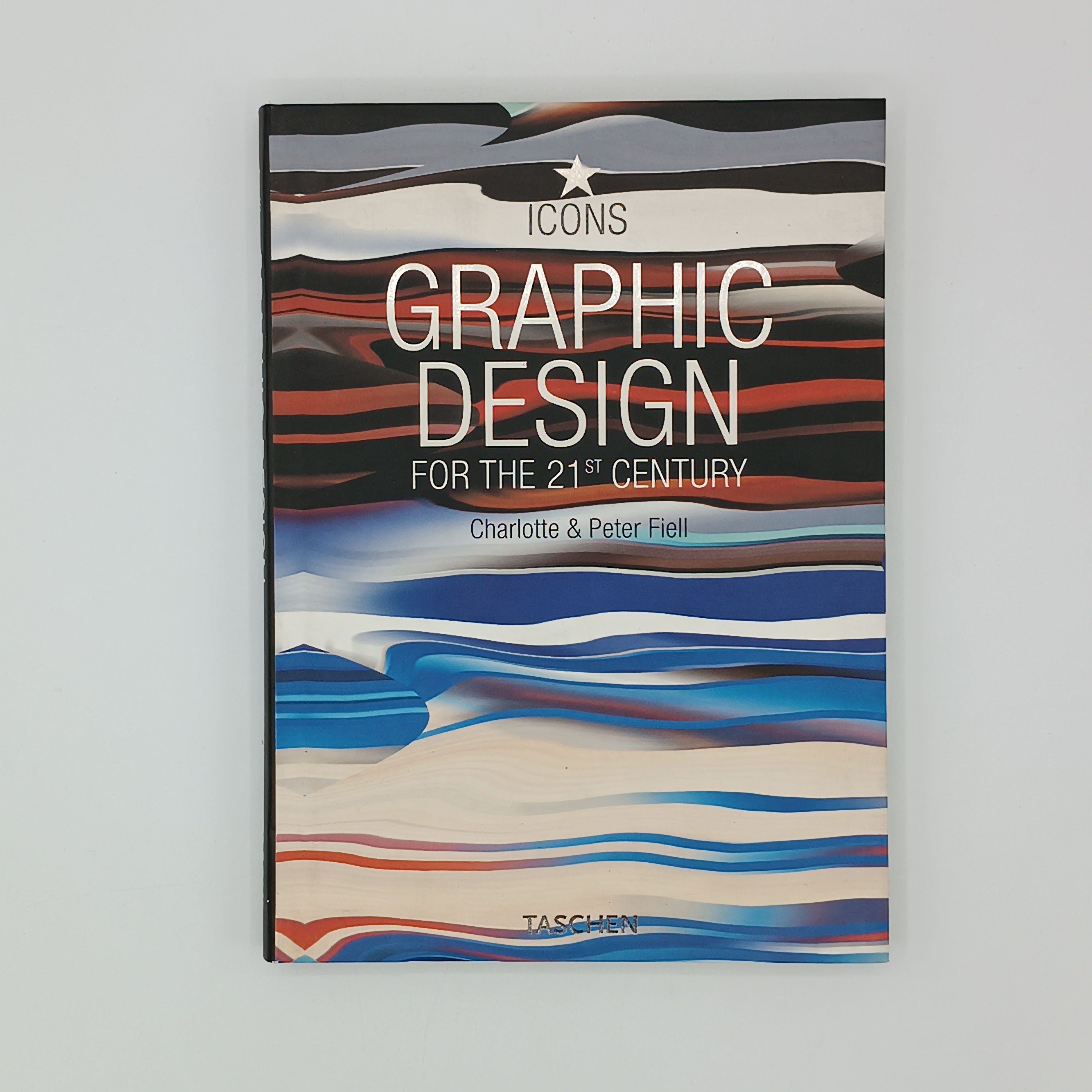 Graphic Design for the 21st Century