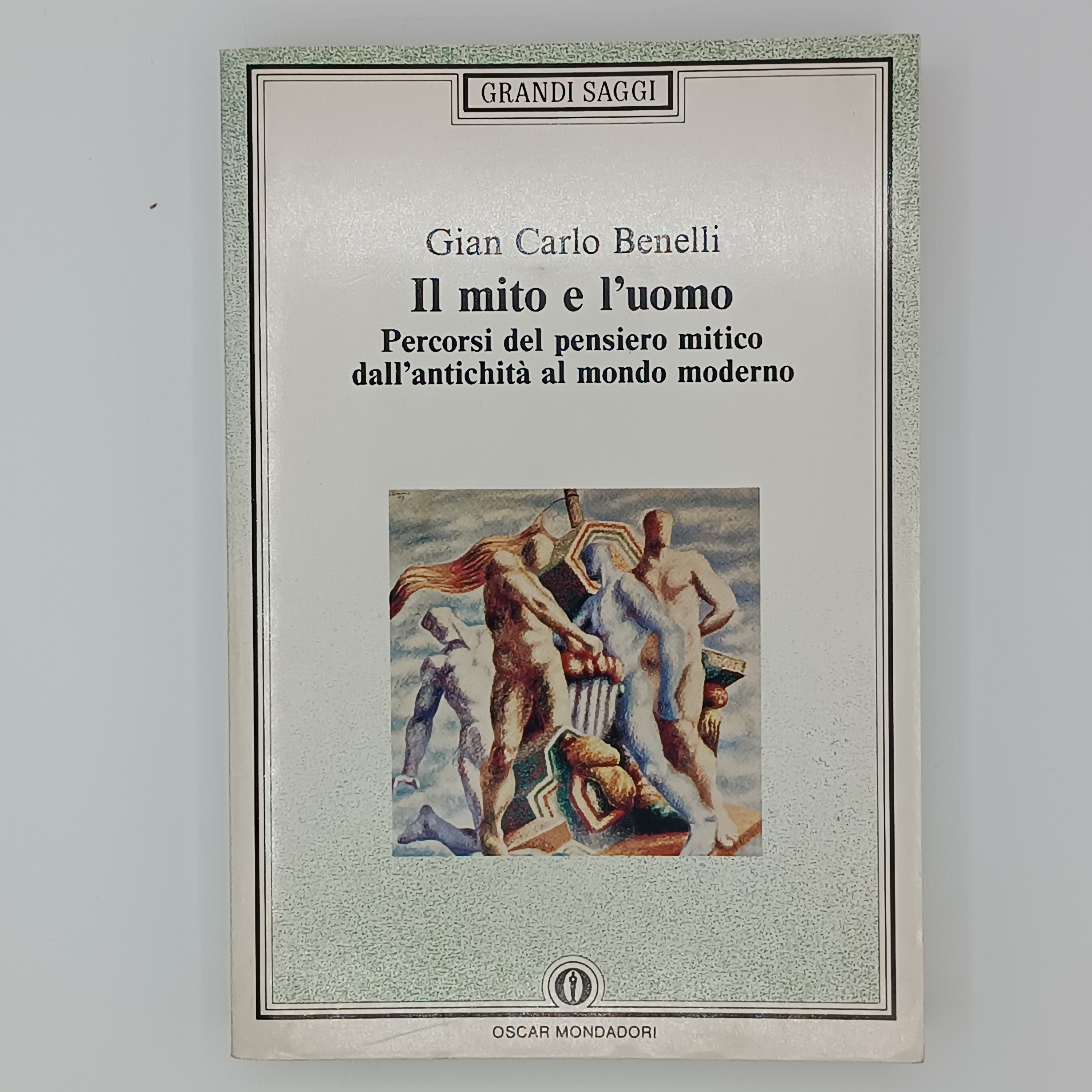 Il Mito e l'uomo. Percorsi del pensiero mitico dall'antichità al …