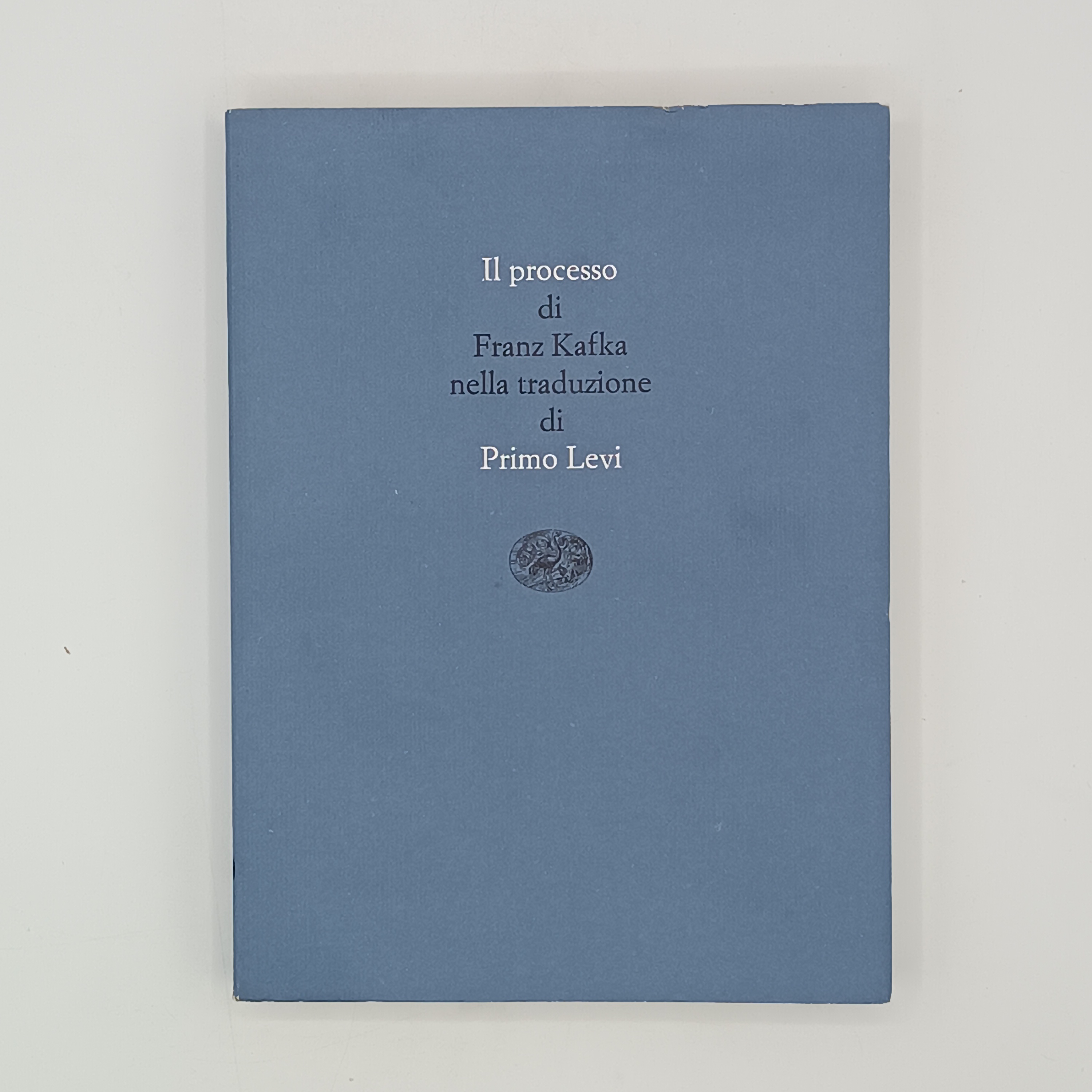 Il processo (nella traduzione di Primo Levi)
