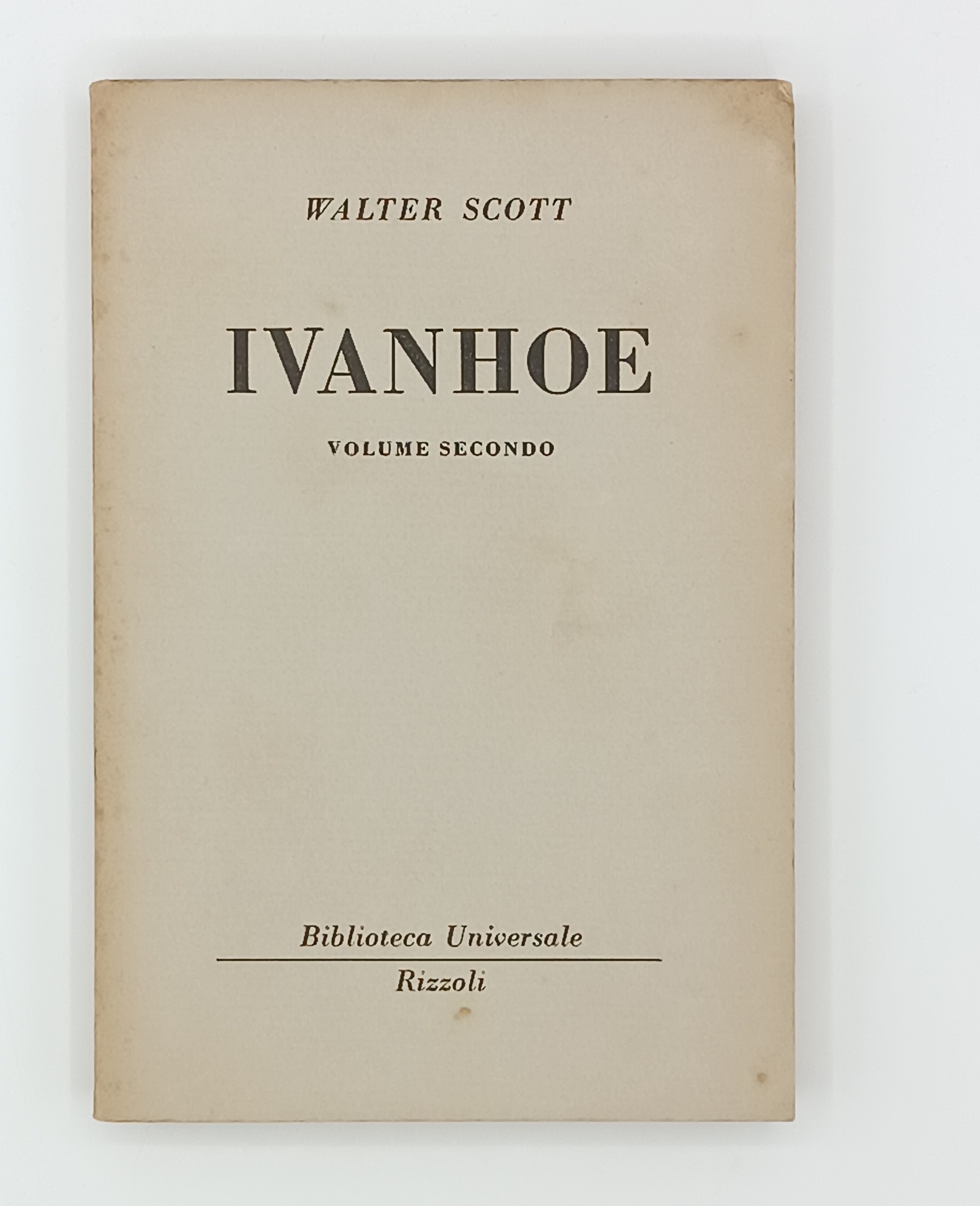 Ivanhoe (Volume 2)