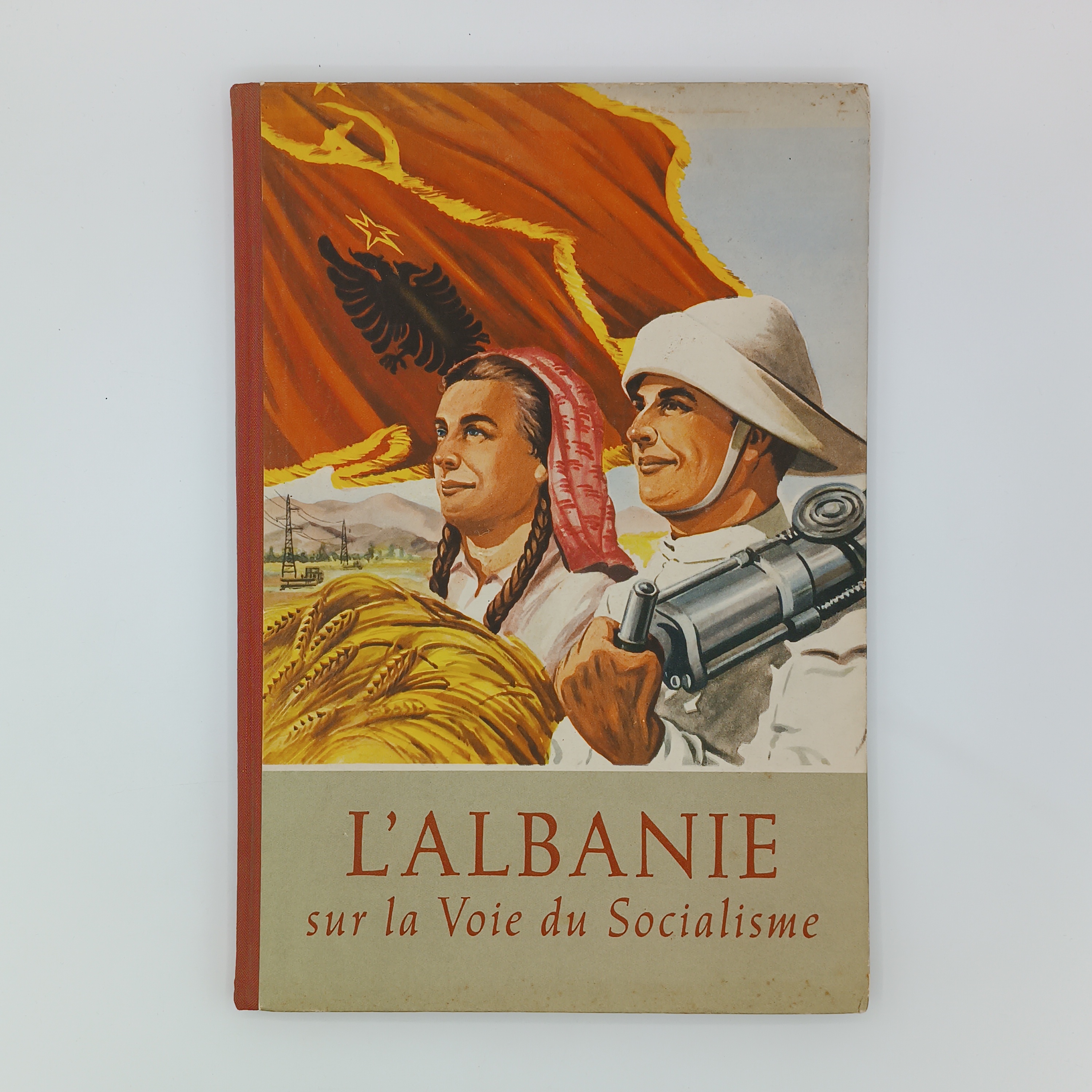 L'Albanie sur la voie du Socialisme