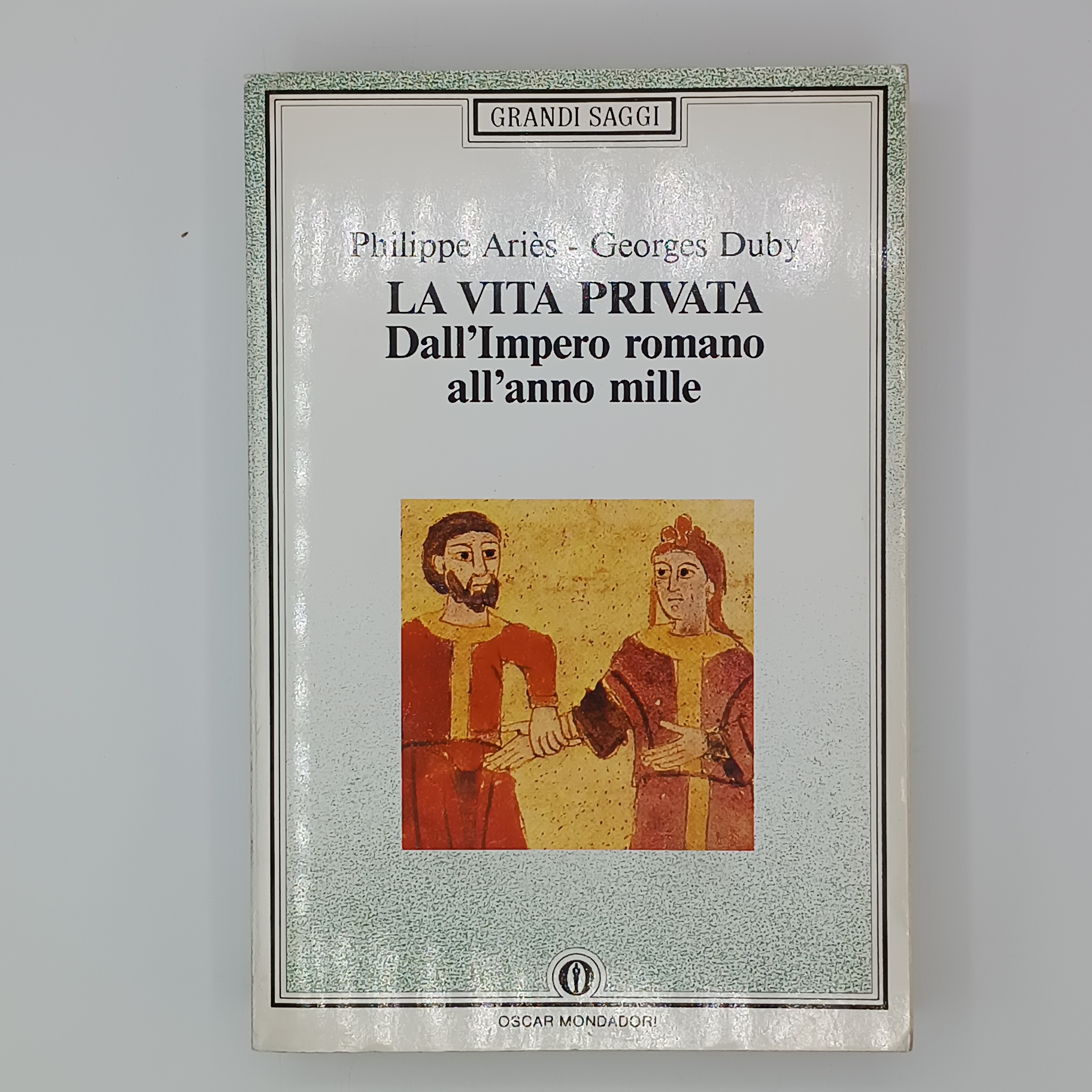 La vita privata. Dall'impero romano all'anno mille