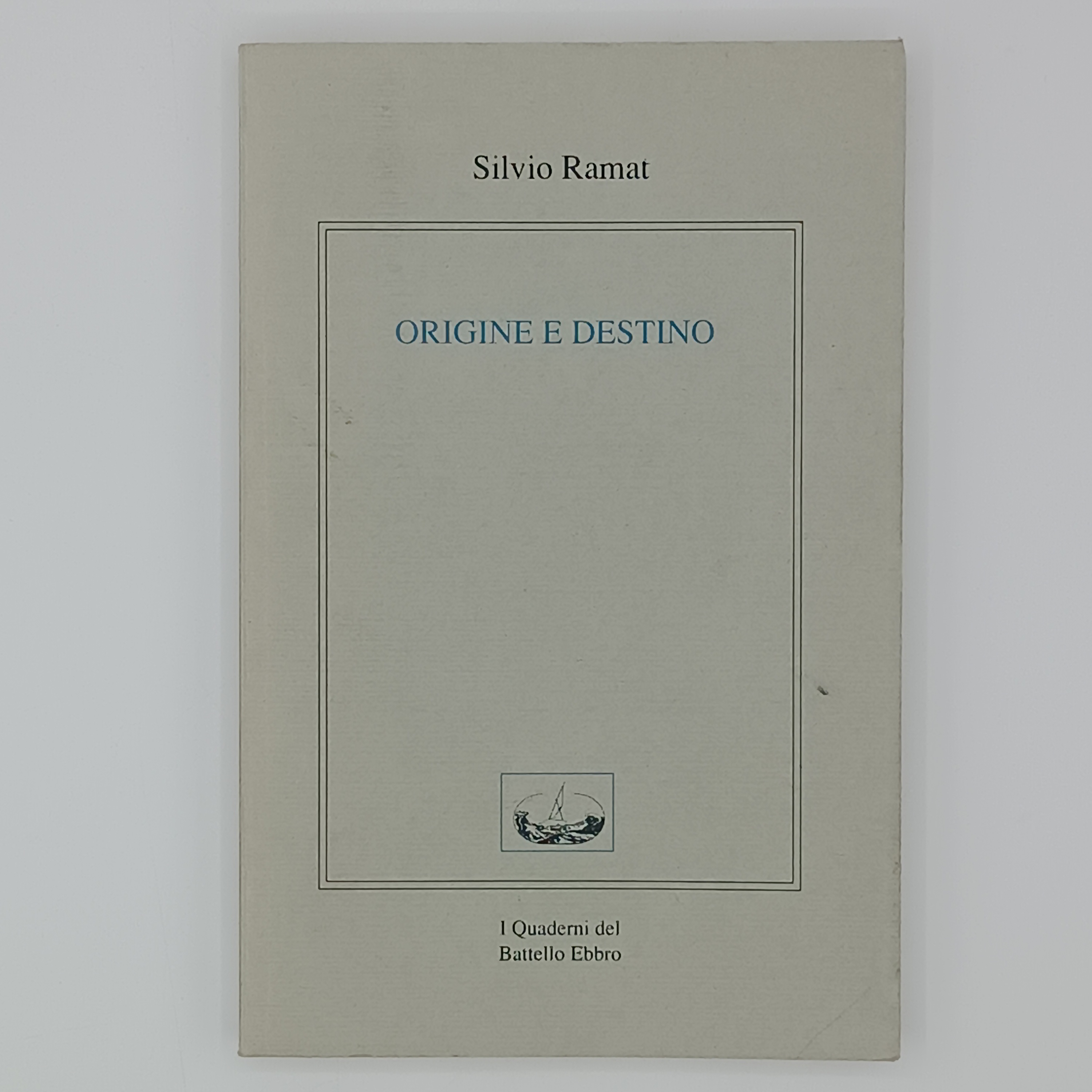 Origine e destino (Poesie 1959-1994)