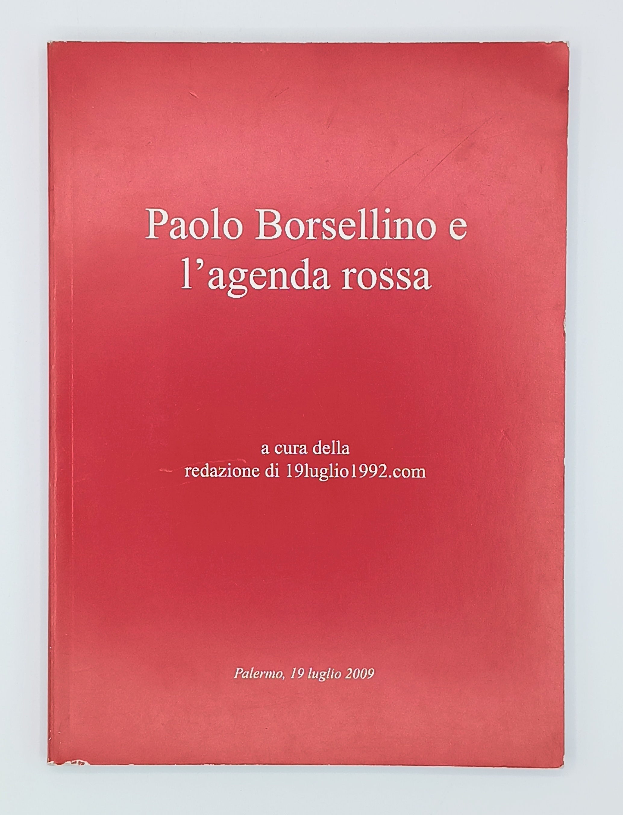 Paolo Borsellino e l'agenda rossa