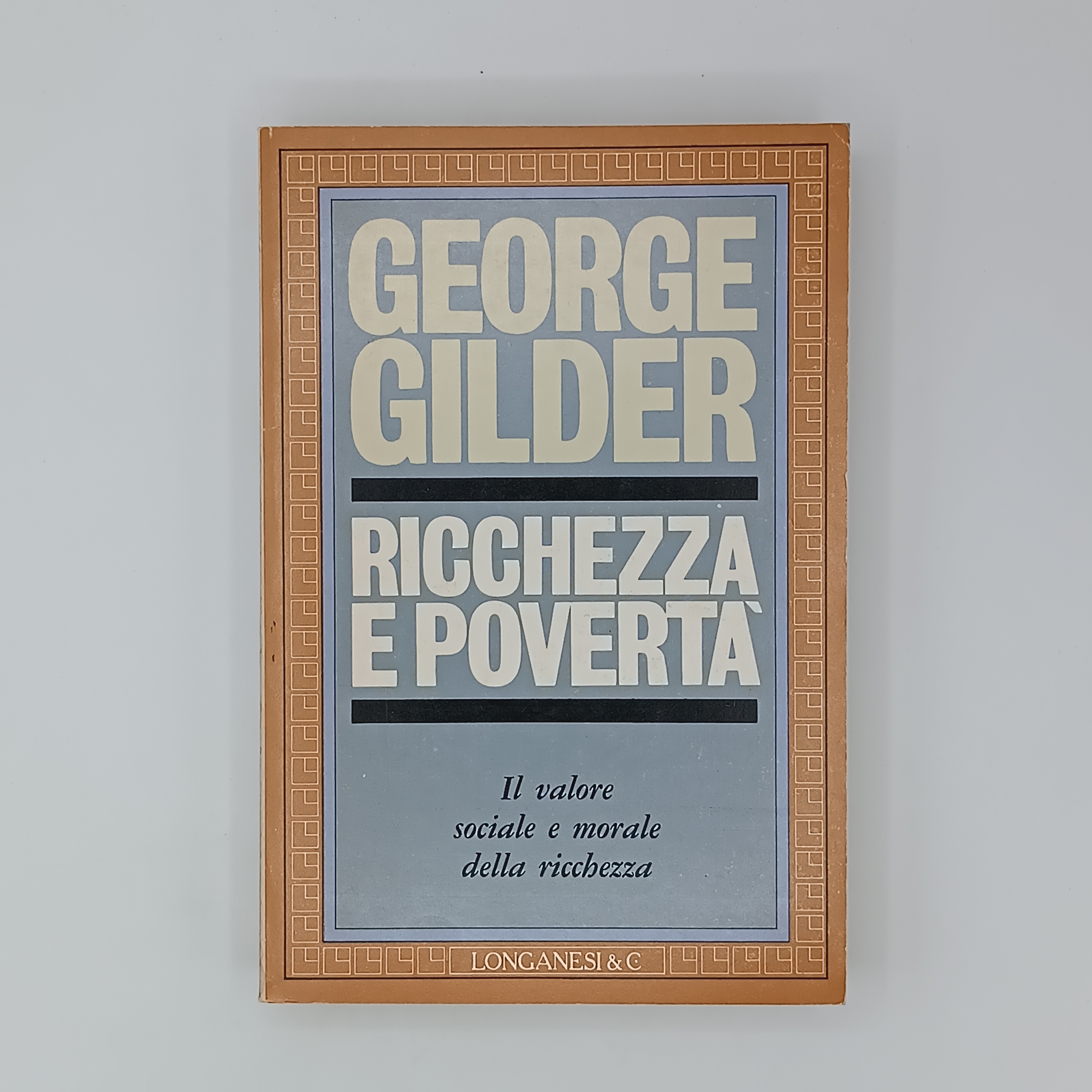 Ricchezza e povertà. il valore sociale e morale della ricchezza.