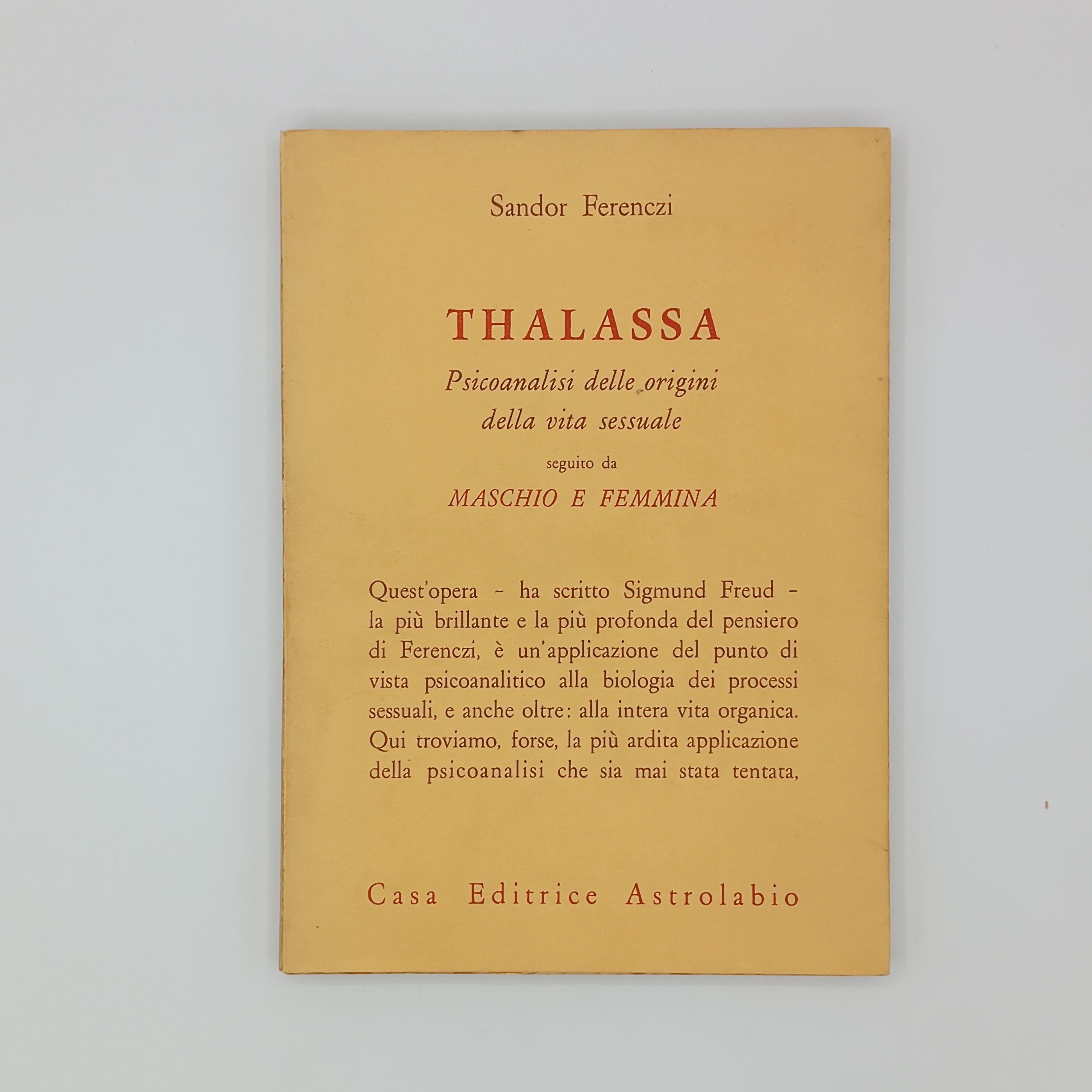Thalassa. Psicoanalisi delle origini della vita sessuale