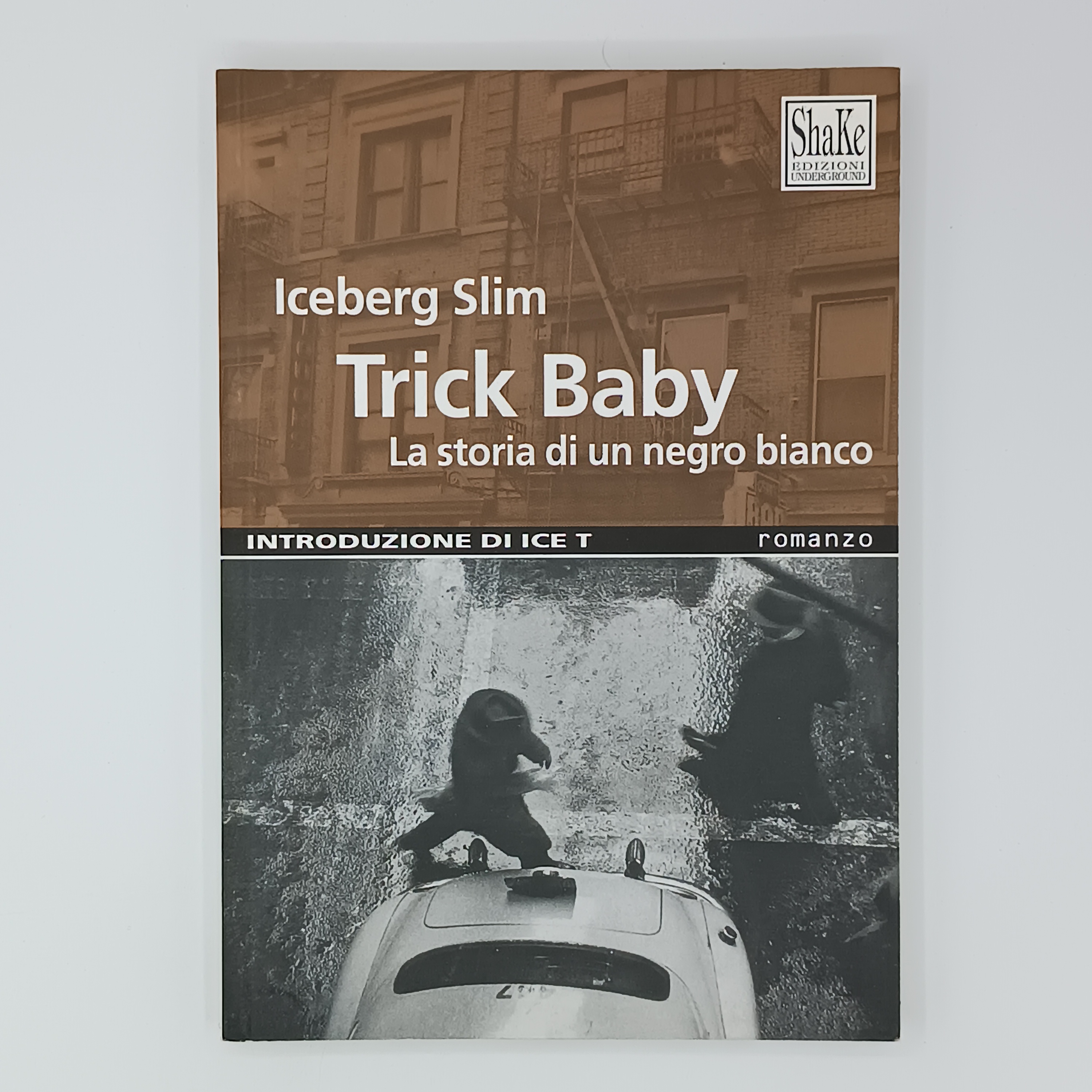Trick Baby. La storia di un negro bianco