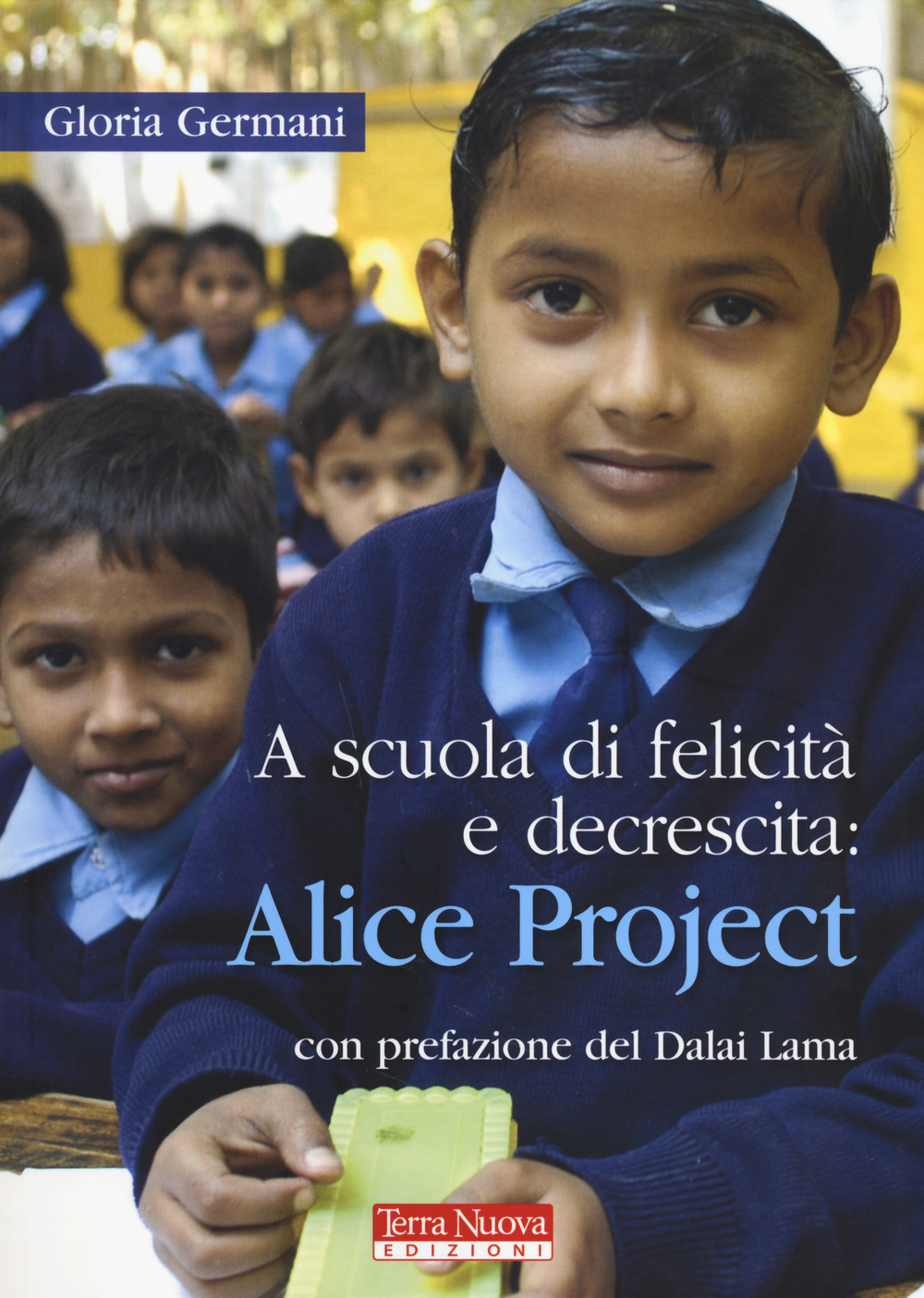 A scuola di felicità e decrescita: Alice project