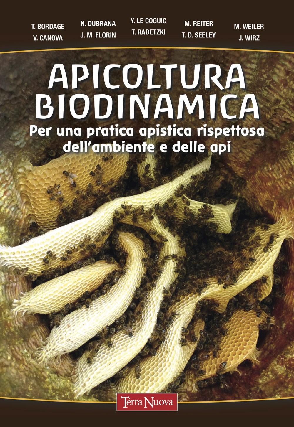 Apicoltura biodinamica. Per una pratica apistica rispettosa dell'ambiente e delle …