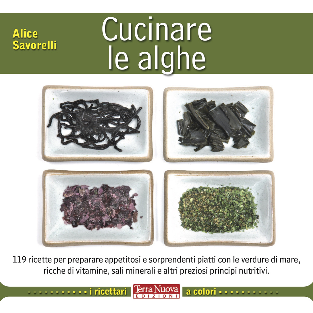 Cucinare le alghe