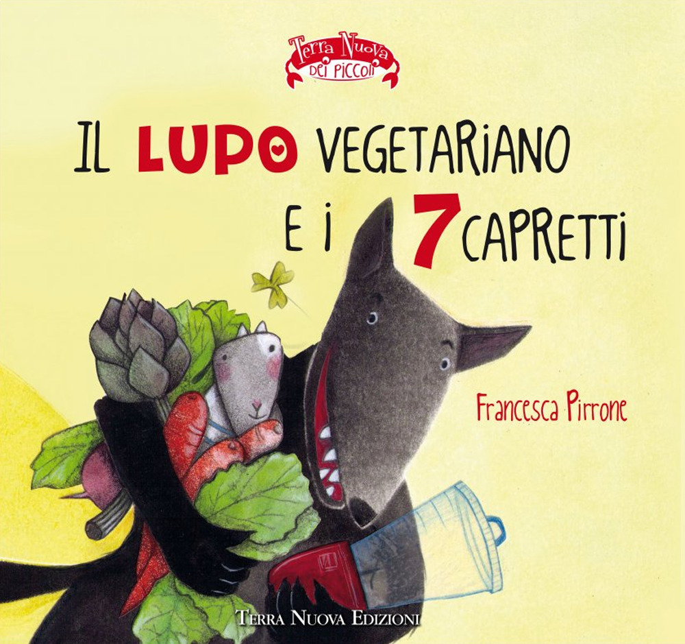 Il lupo vegetariano e i 7 capretti