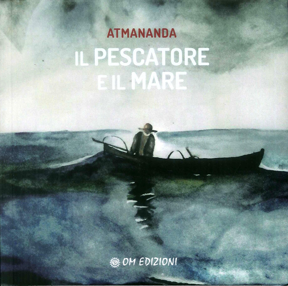 Il pescatore e il mare