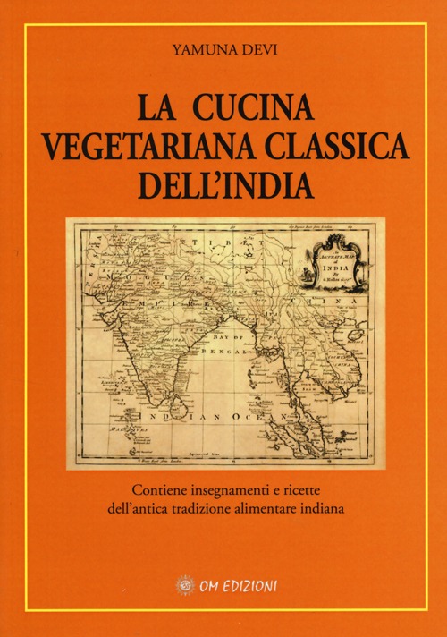 La cucina vegetariana classica dell'India