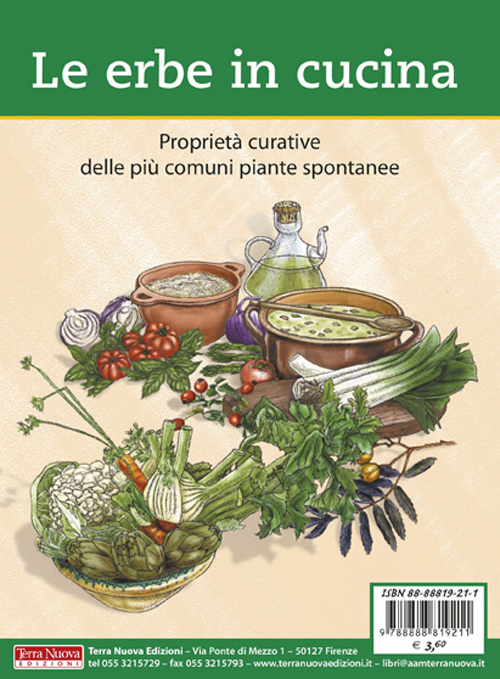 Le erbe in cucina. Proprietà curative delle più comuni piante …