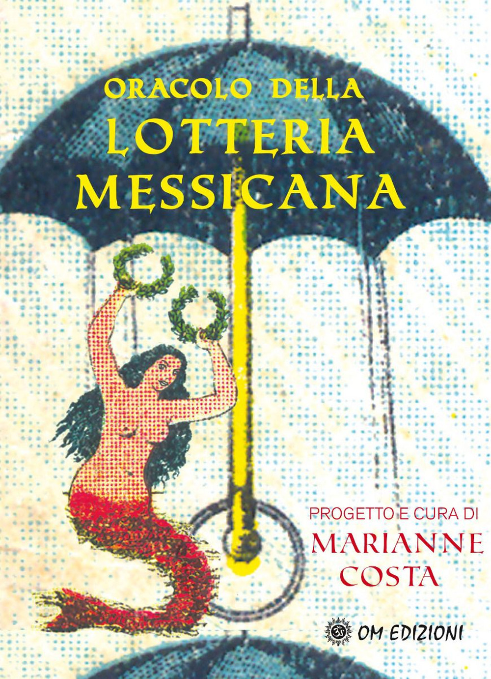 Oracolo della lotteria messicana