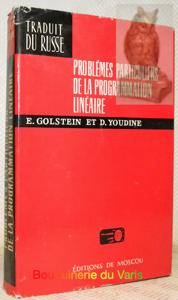 Problèmes particuliers de la programmation linéaire.