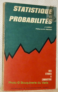 Statistique et probabilités. Préface de M. frechet. Collection Des Etudes …