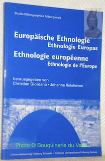 Europäische Ethnologie. Ethnologie Europas. Ethnologie européenne. Ethnologie de l’Europe. Studia …