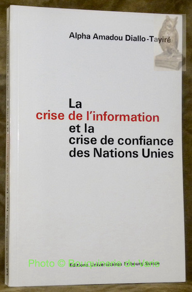 La crise de l’information et la crise de confiance des …