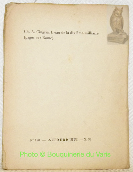 L’eau de la dixième milliaire (pages sur Rome). N° 120 …