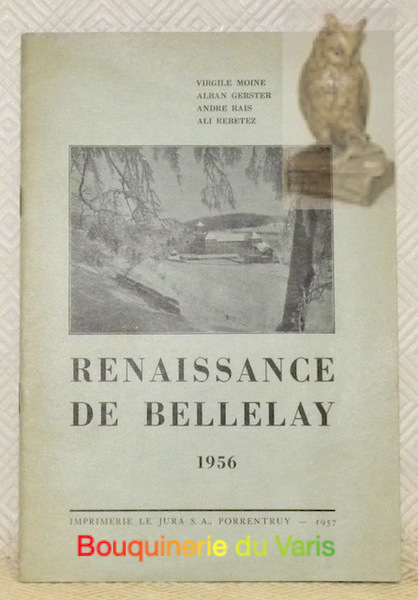 Renaissance de Bellelay 1956.