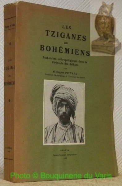 Les Tziganes ou Bohémiens. Recherches Anthropologiques dans la Péninsule des …
