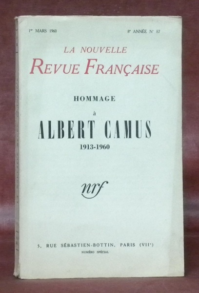 Hommage à Albert Camus 1913-1960. La Nouvelle Revue Française. 8e …