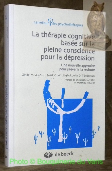 La thérapie cognitive basée sur la pleine conscience pour la …