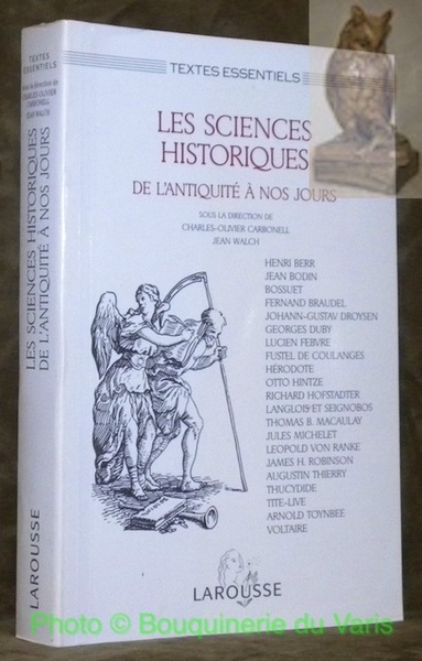 Les sciences historiques de l’antiquité à nos jours. Collection Textes …