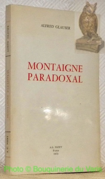 Montaigne paradoxal.