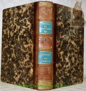 Annales de l’Empire depuis Charlemagne. Collection Oeuvres complètes de Votaire, …