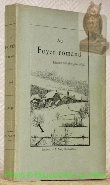 Au Foyer romand. Etrennes littéraires pour 1898.
