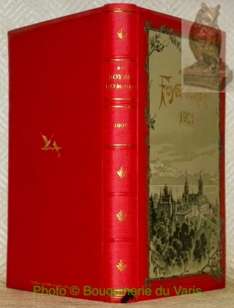 Au Foyer romand. Etrennes littéraires pour 1901.