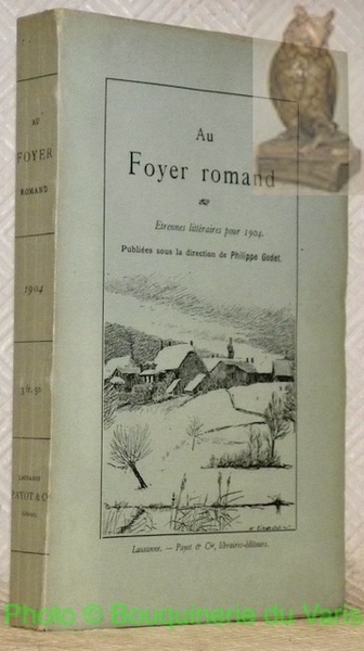 Au Foyer romand. Etrennes littéraires pour 1904.