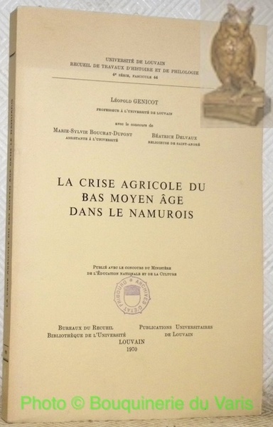 La crise agricole du bas Moyen-Age dans le Namurois. Université …