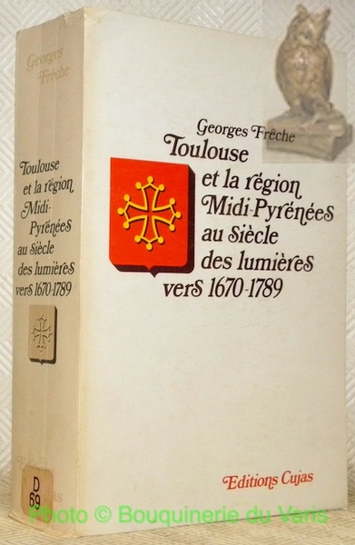 Toulouse et la région Midi-Pyrénées au siècle des lumières vers …