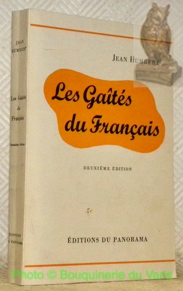 Les gaîtés du français. Deuxième édition.
