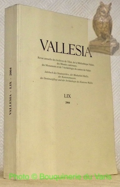 Vallesia, LIX, 2004. Revue annuelle des Archives d’Etat, de la …