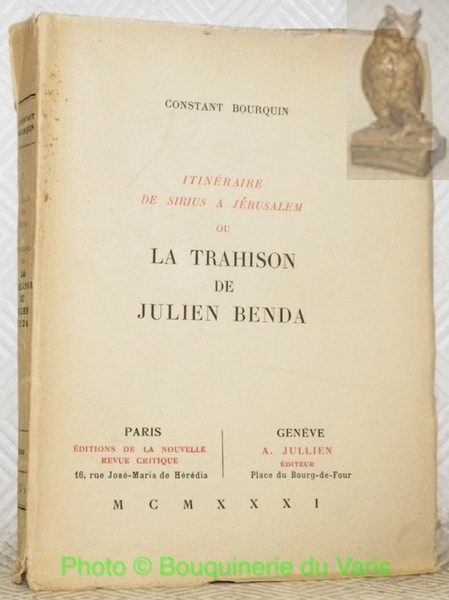 Itinéraire de Sirius a Jérusalem ou La trahison de Julien …